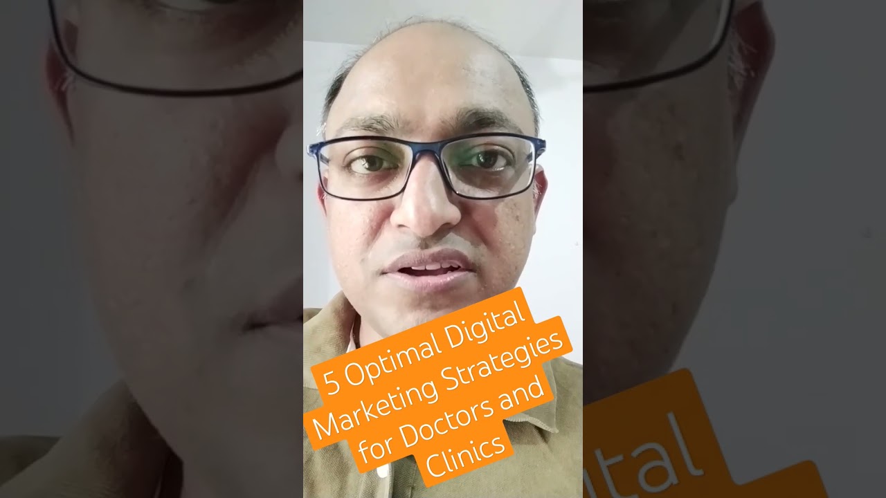 You are currently viewing 5 Optimal Digital Marketing Strategies for Doctors and Clinics