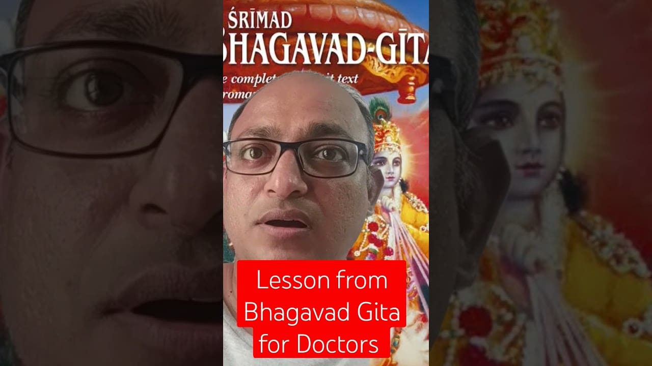 You are currently viewing Lessons from Bhagavad Gita For Doctors