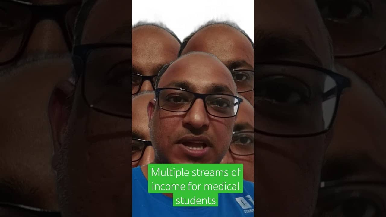 You are currently viewing Multiple streams of income for medical students