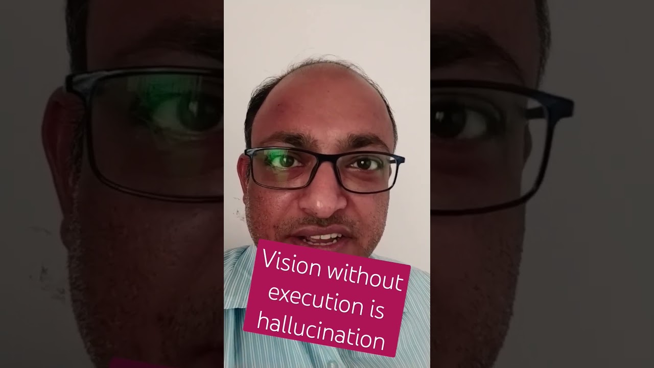 You are currently viewing Vision without execution is hallucination