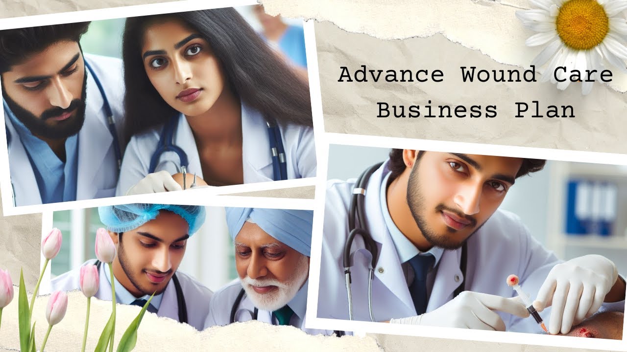 You are currently viewing Advance Wound Care Business Plan #woundcare #advancedwoundcarebusinessplan