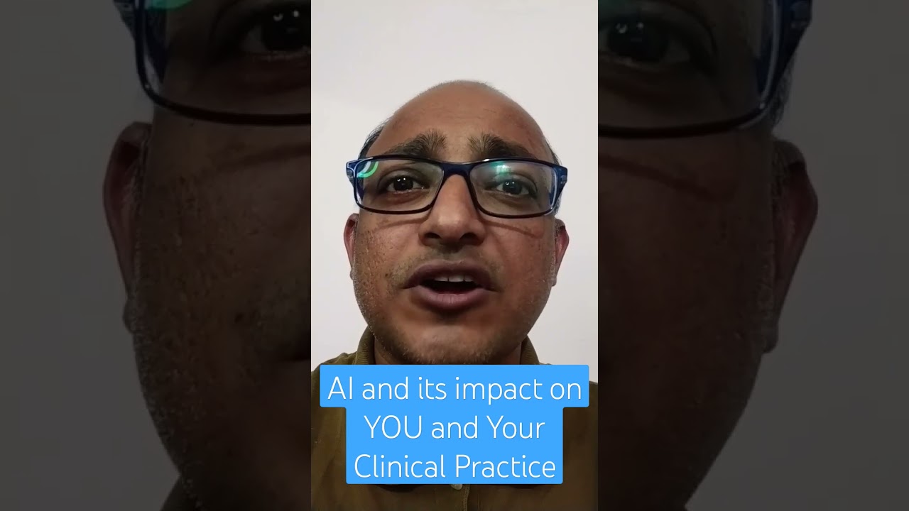 You are currently viewing AI and its impact on YOU and Your Clinical Practice #clinicalai #aiclinic