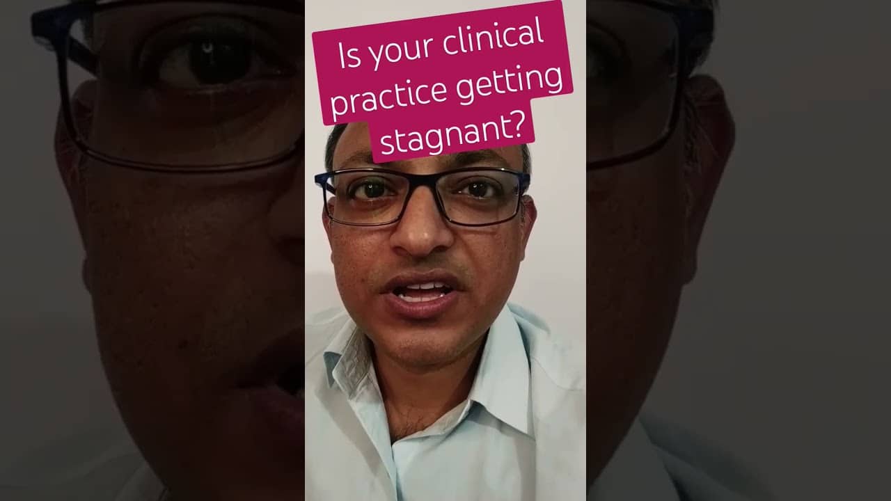 You are currently viewing Is your clinical practice getting stagnant?
