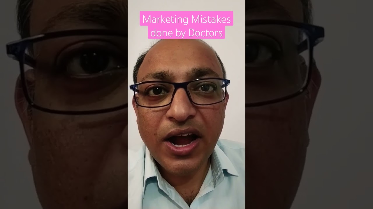 You are currently viewing Marketing Mistakes done by Doctors