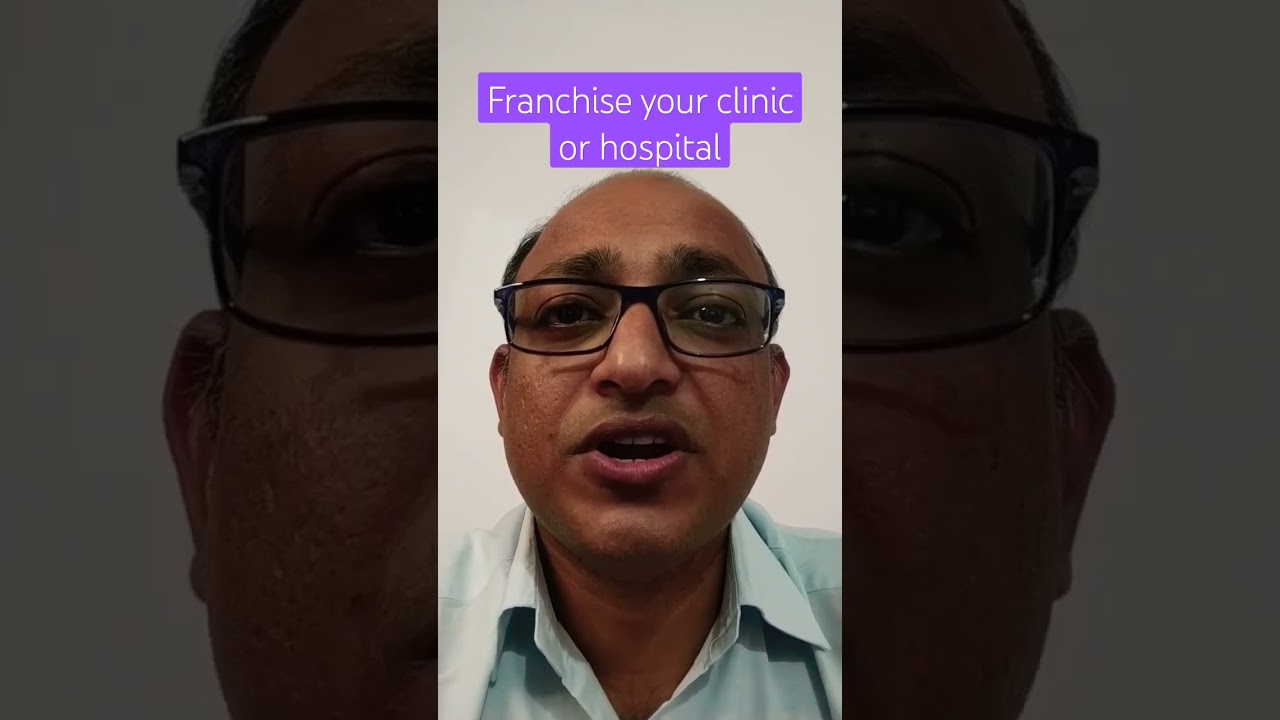 You are currently viewing how to franchise a clinic or hospital? #hospitalFranchise  #clinicFranchise #franchise