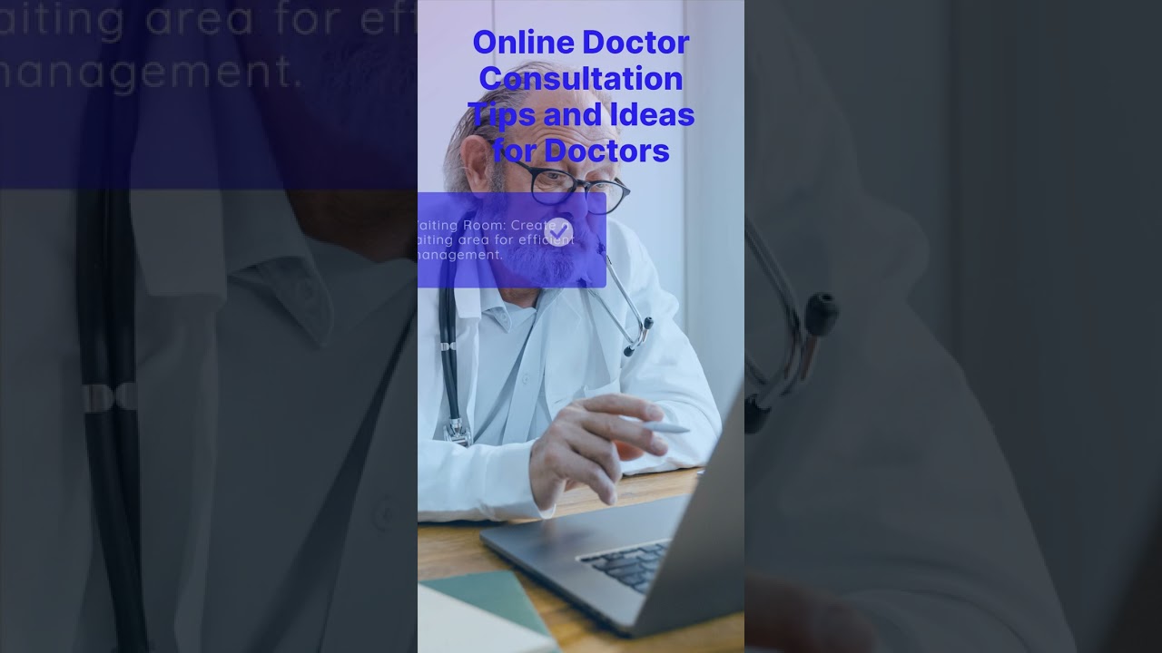 You are currently viewing Online Doctor Consultation Tips and Ideas for Doctors #telemedicine