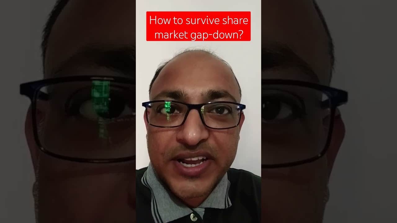 You are currently viewing How to survive share market gap-down?
