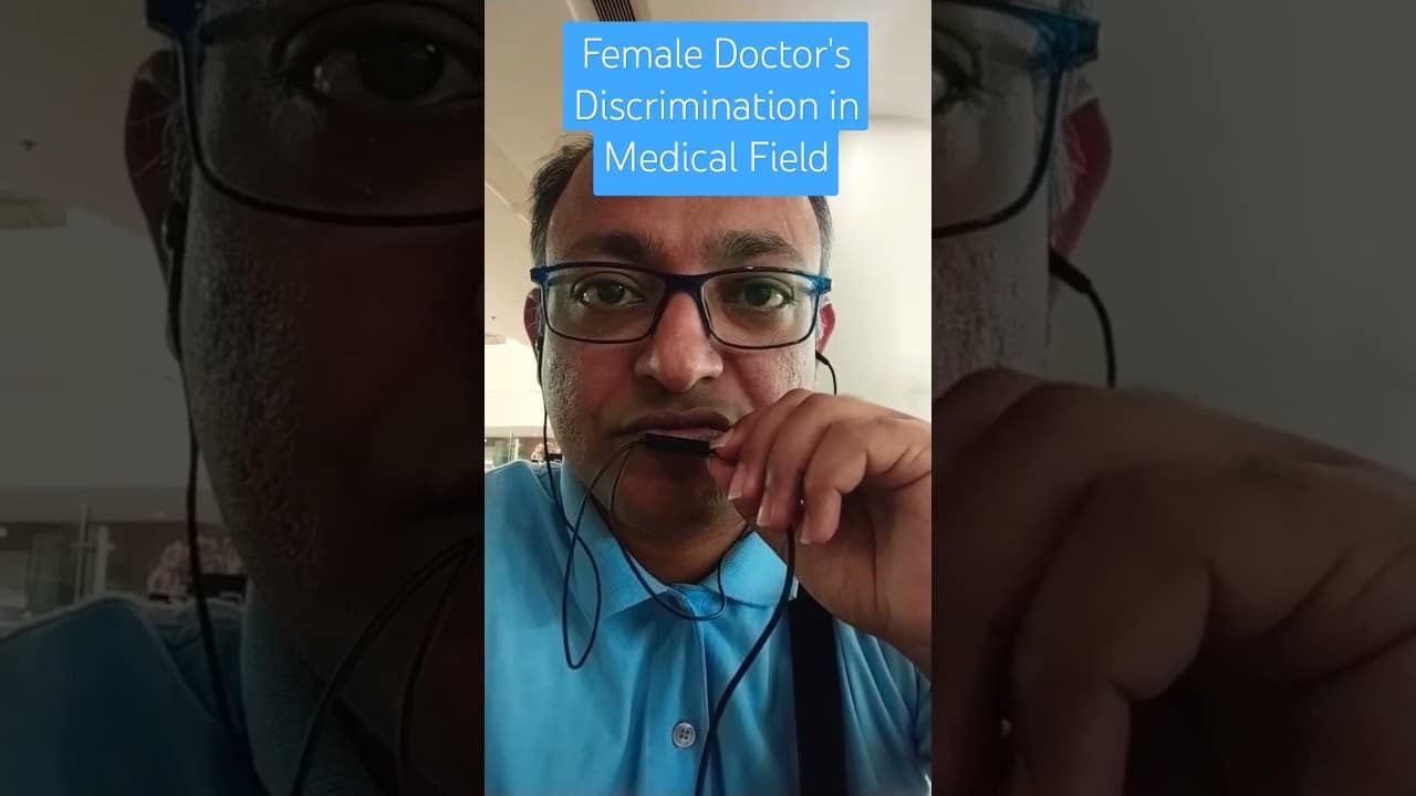 You are currently viewing Female Doctors Are Facing Discrimination in Medical Field