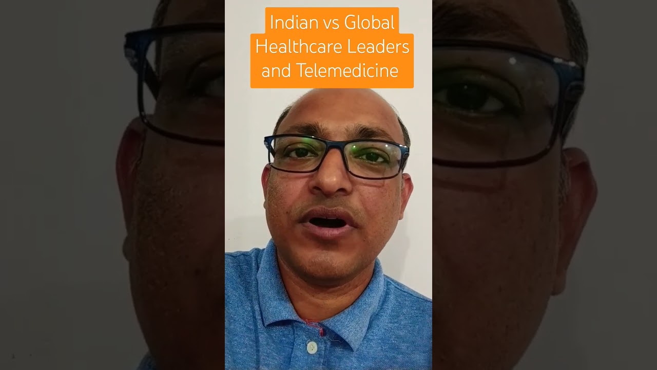 You are currently viewing Indian vs Global Healthcare Leaders and Telemedicine