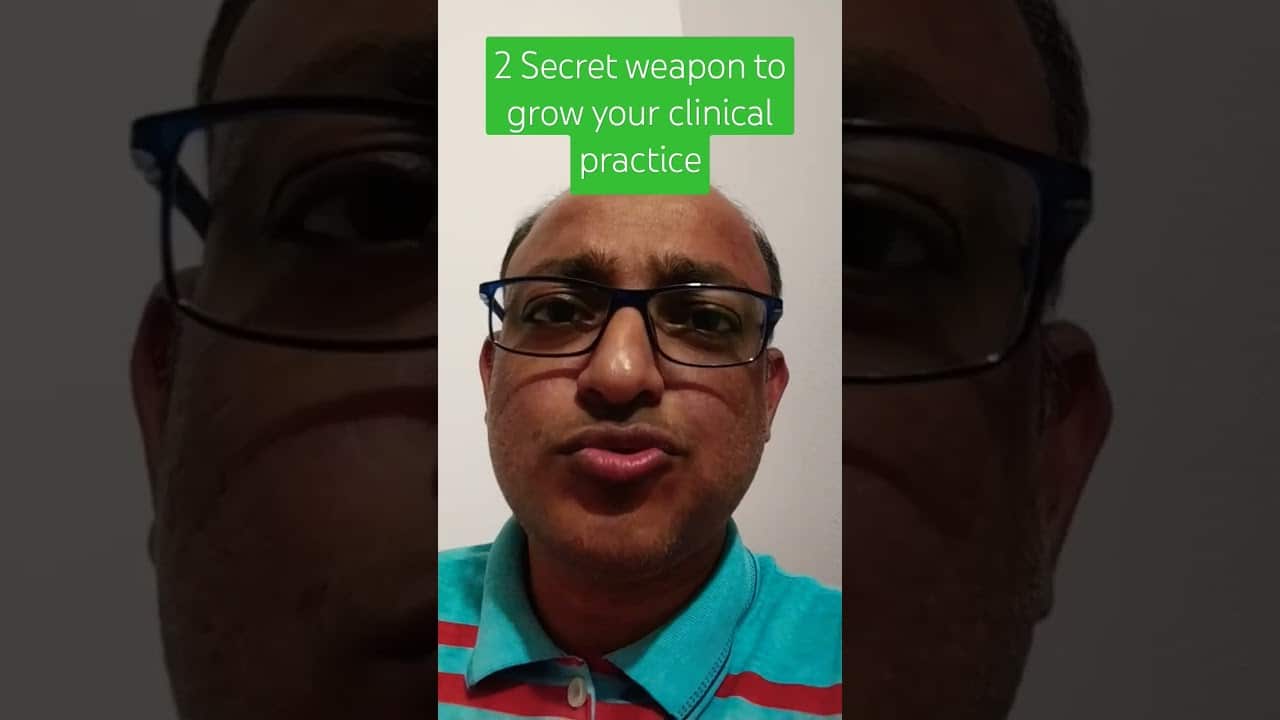 Read more about the article 2 Secret weapon to grow your clinical practice