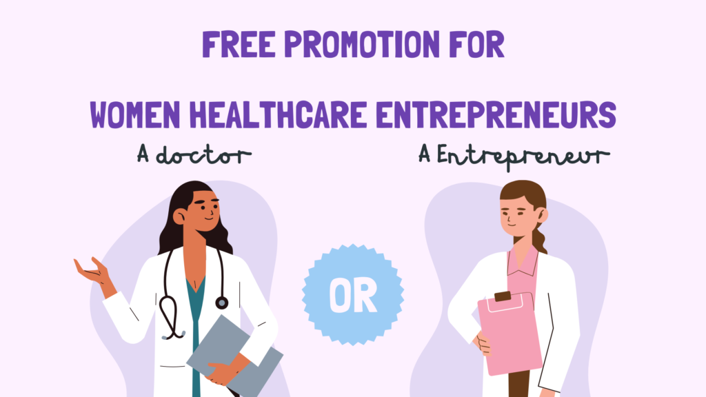 Free Promotion for Women Healthcare Entrepreneurs