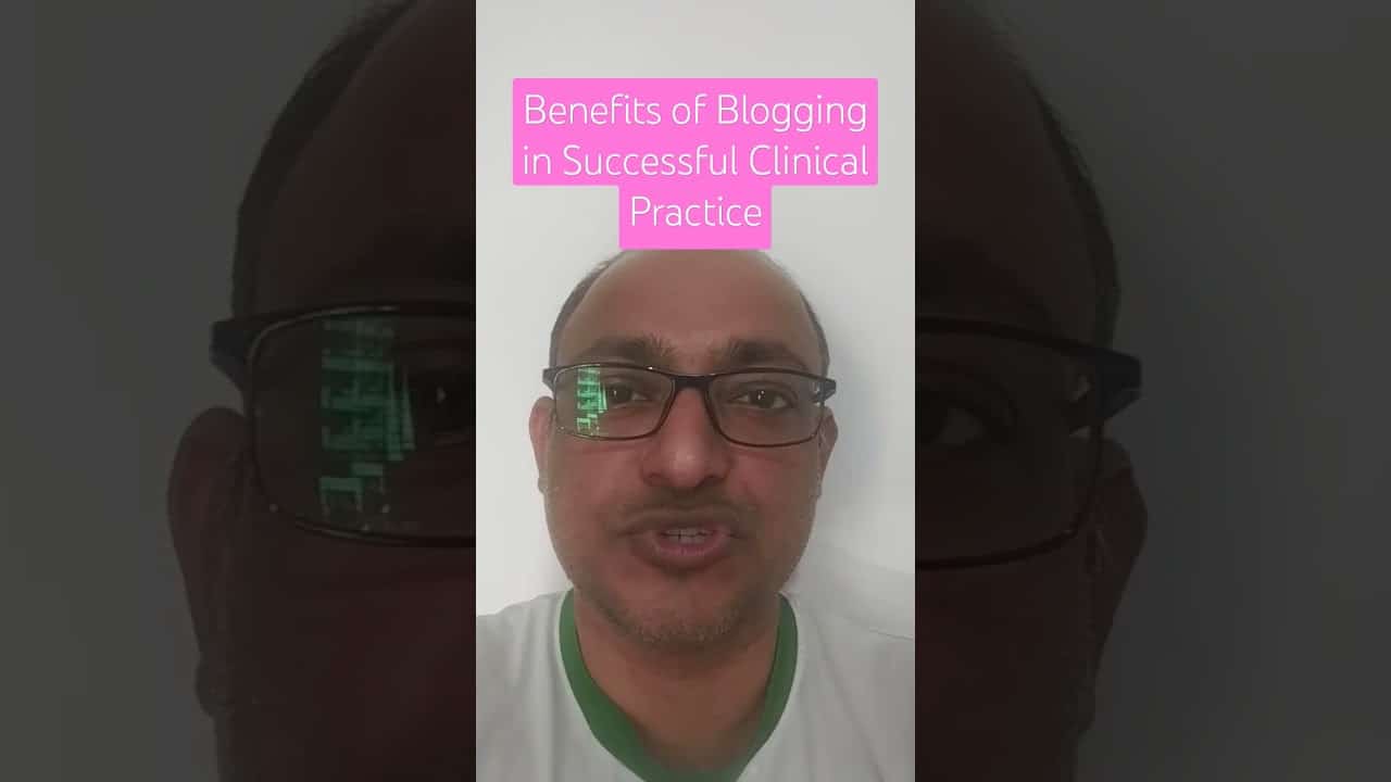 You are currently viewing Benefits of Blogging in Successful Clinical Practice #BlogginginMedicine #ContentMarketingHealthcare