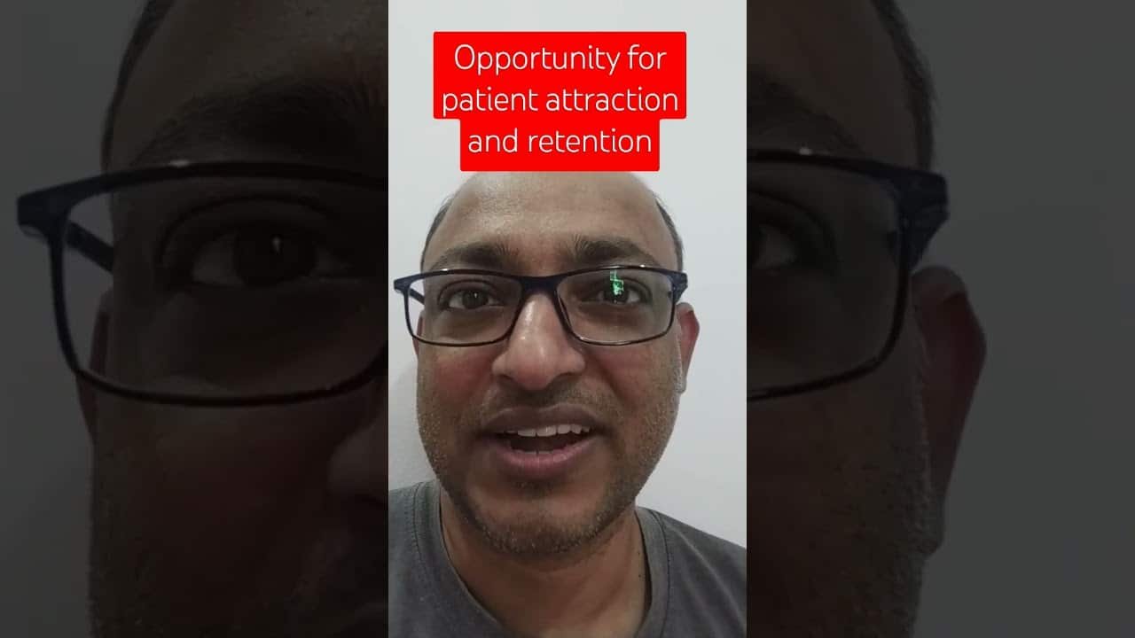 You are currently viewing Opportunity for patient attraction and retention