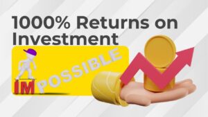 Read more about the article How to get 1000% Returns on Investment? #investment #investmentopportunity #investmentopportunities