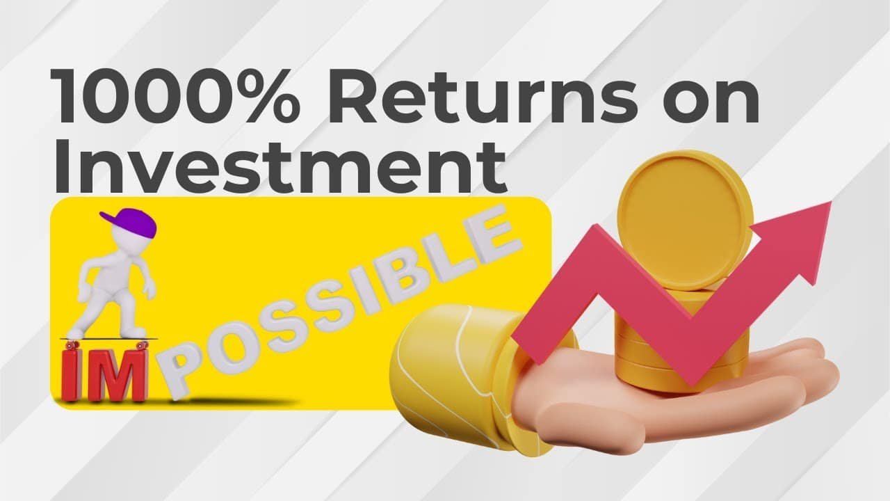 You are currently viewing How to get 1000% Returns on Investment? #investment #investmentopportunity #investmentopportunities