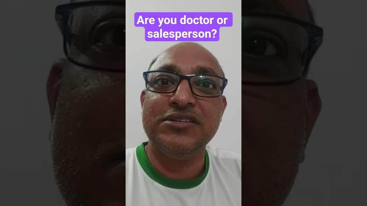 You are currently viewing Are you a doctor or salesperson? best ways to get patients? how to get more patients. #getpatients