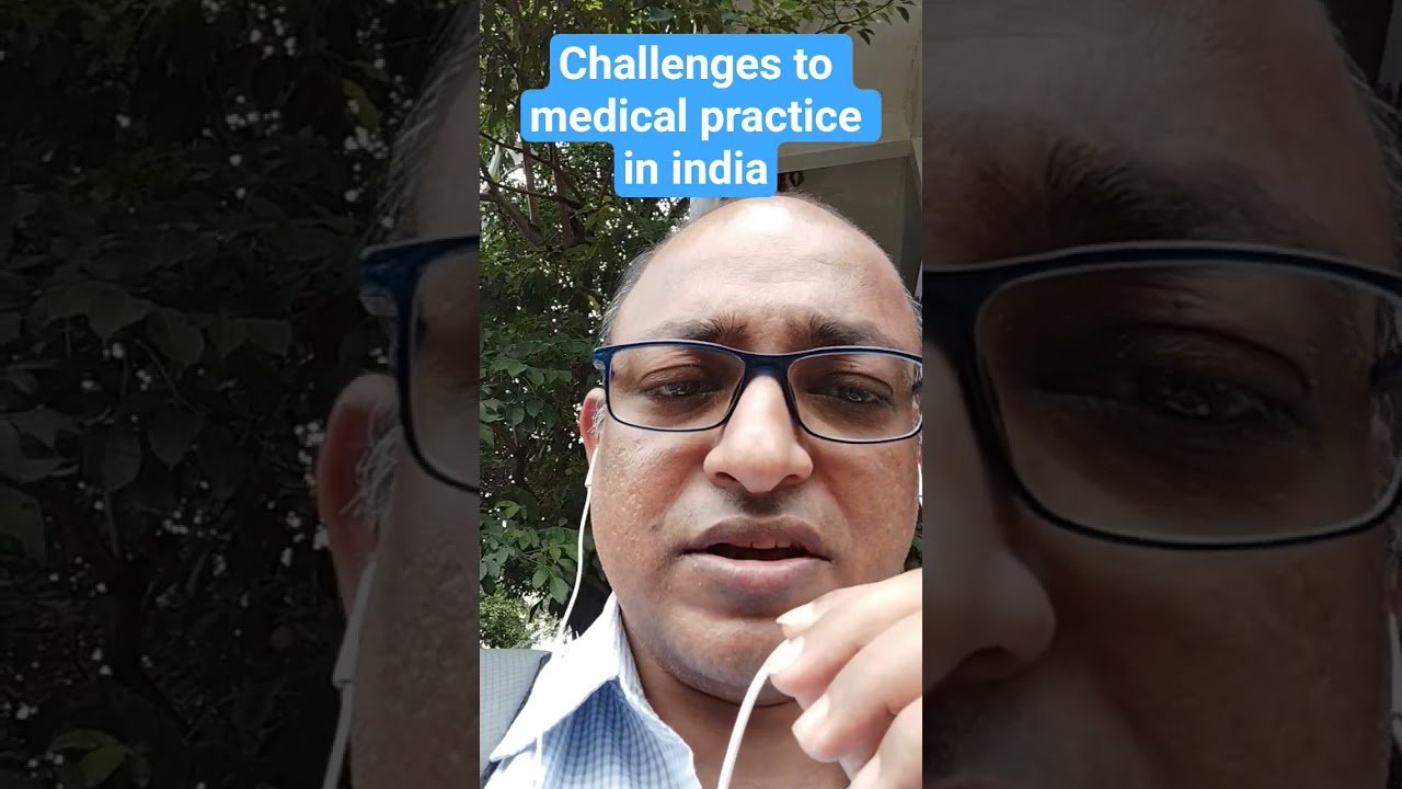 Read more about the article Challenges to medical practice in india