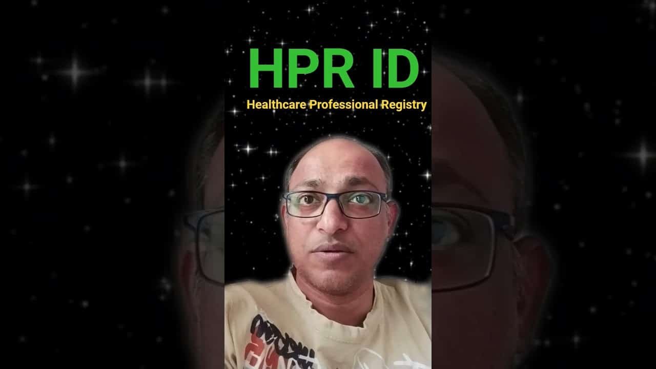 You are currently viewing HPR ID Healthcare Professional Registry NHA National Health Agency India